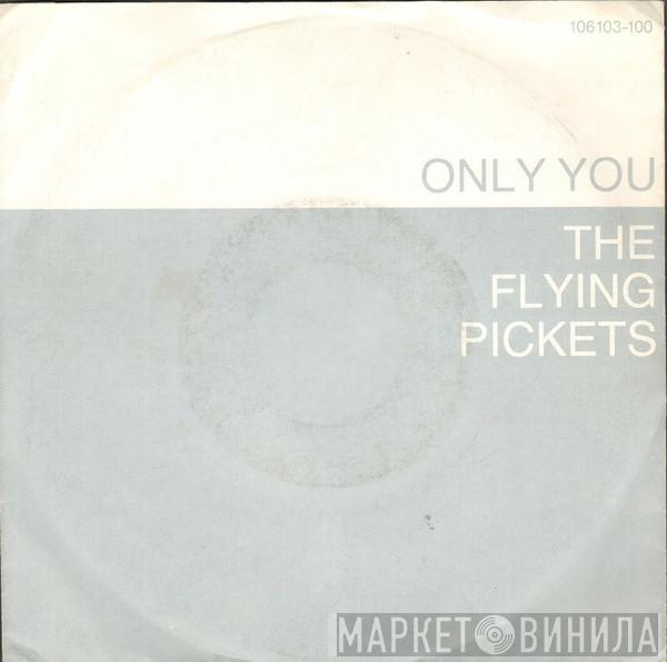  The Flying Pickets  - Only You / Disco Down