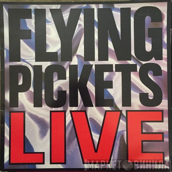 The Flying Pickets - Live