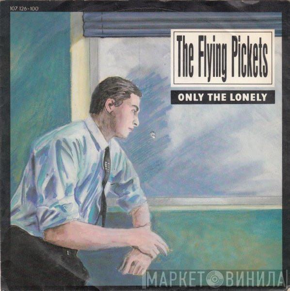 The Flying Pickets - Only The Lonely