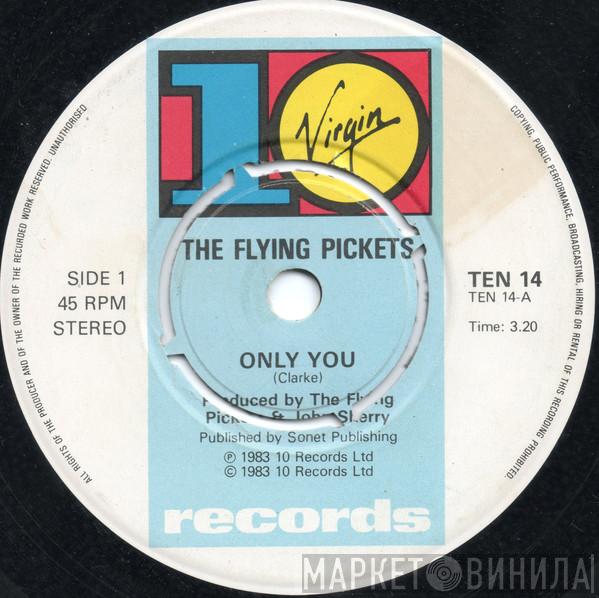  The Flying Pickets  - Only You