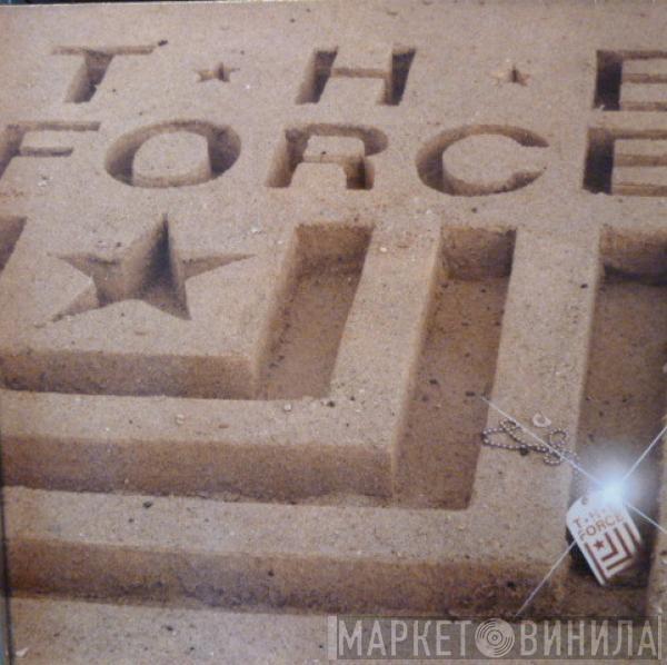 The Force  - The Force