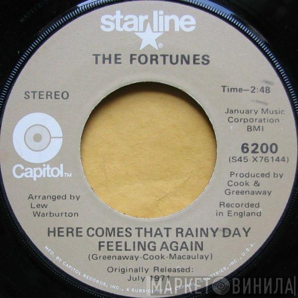 The Fortunes - Here Comes That Rainy Day Feeling Again / Freedom Come, Freedom Go