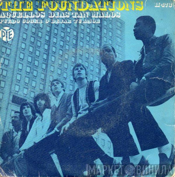 The Foundations - Aquellos Dias Tan Malos