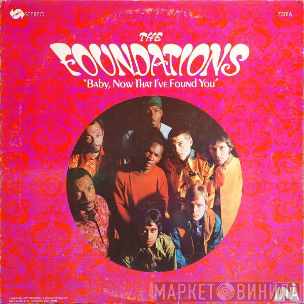 The Foundations - Baby, Now That I've Found You