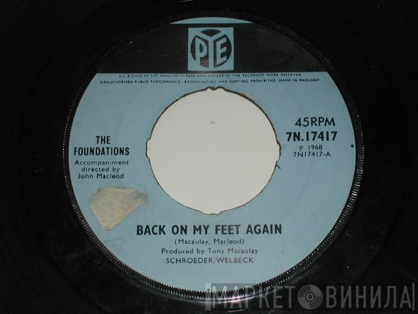 The Foundations - Back On My Feet Again