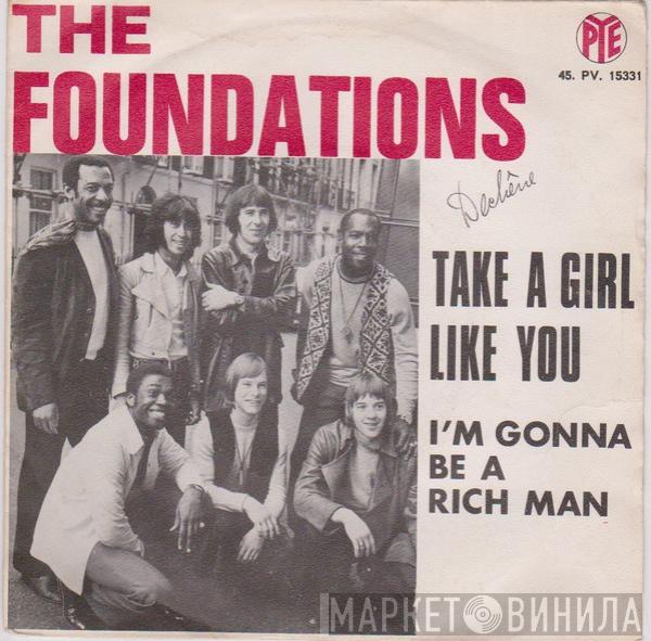 The Foundations - Take A Girl Like You