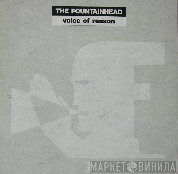 The Fountainhead - Voice Of Reason