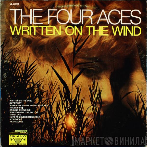 The Four Aces - Written On The Wind