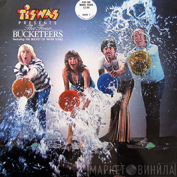 The Four Bucketeers - Tiswas Presents The Four Bucketeers