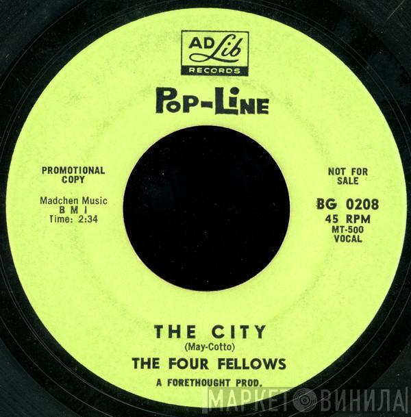 The Four Fellows  - The City / That's Why I Pray