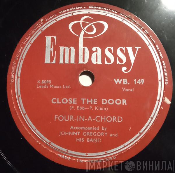 The Four-In-A-Chord - Close The Door / Humming Bird