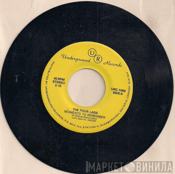  The Four Lads  - Moments To Remember / No Not Much