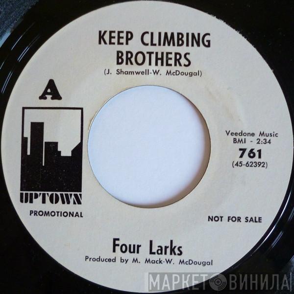 The Four Larks - Keep Climbing Brothers