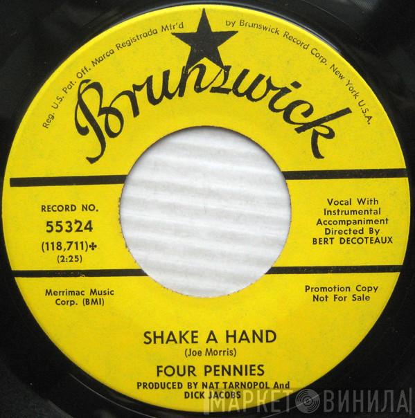  The Four Pennies   - Shake A Hand / 'Tis The Season