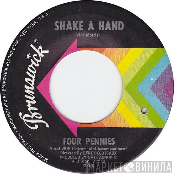The Four Pennies  - Shake A Hand / 'Tis The Season