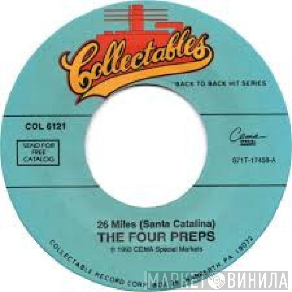 The Four Preps - 26 Miles (Santa Catalina) / Big Man