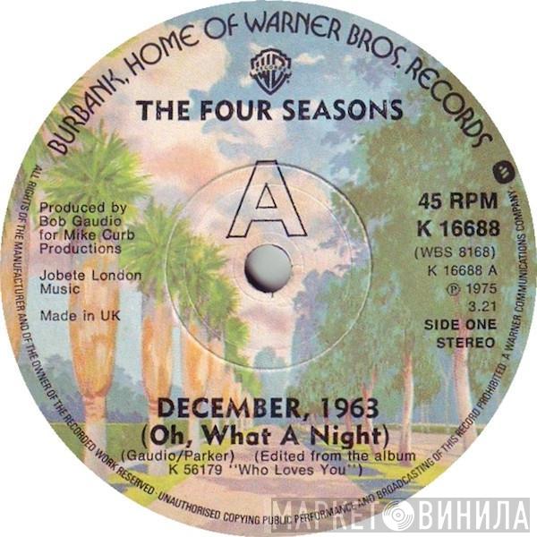 The Four Seasons - December, 1963 (Oh, What A Night)