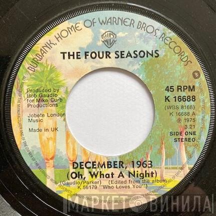 The Four Seasons - December, 1963 (Oh, What A Night)