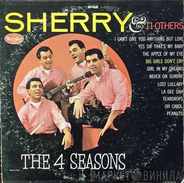  The Four Seasons  - Sherry & 11 Others