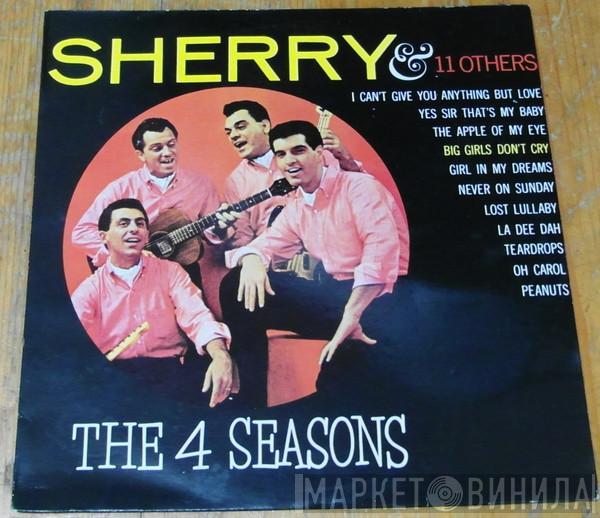  The Four Seasons  - Sherry & 11 Others