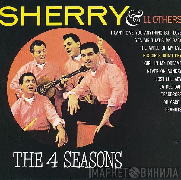  The Four Seasons  - Sherry & 11 Others