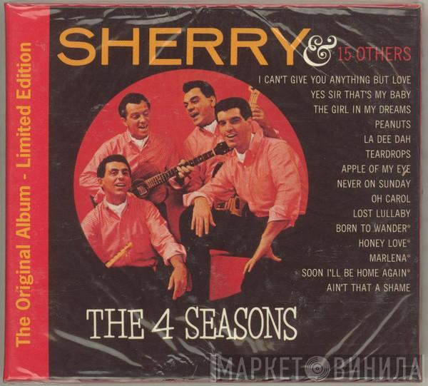  The Four Seasons  - Sherry & 15 Others