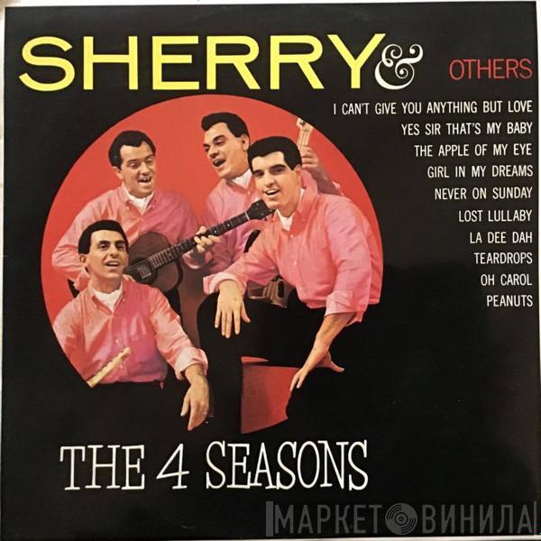  The Four Seasons  - Sherry & Others