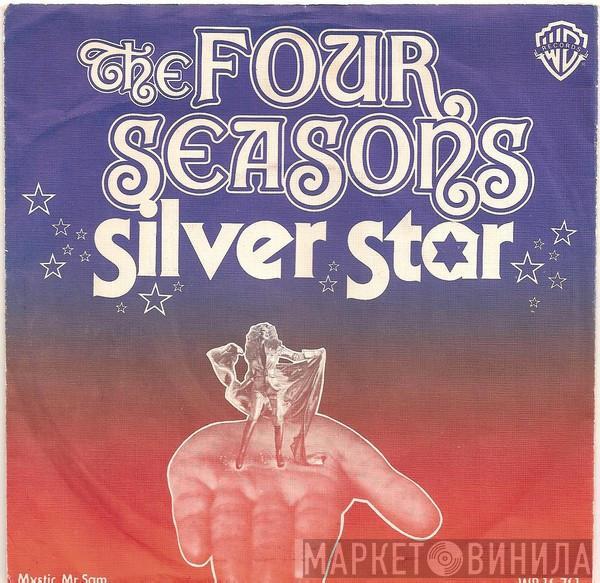  The Four Seasons  - Silver Star