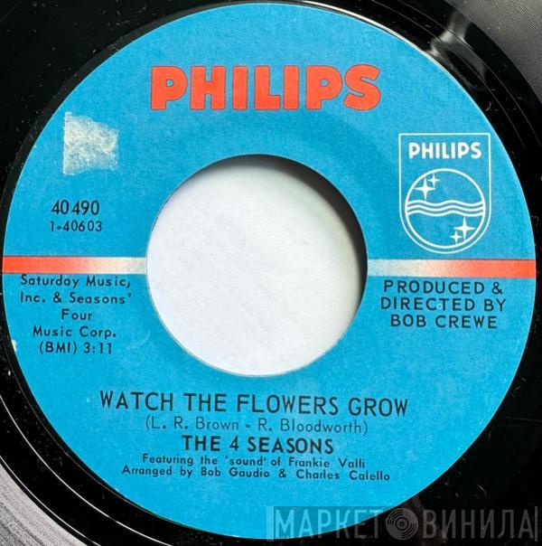 The Four Seasons - Watch The Flowers Grow