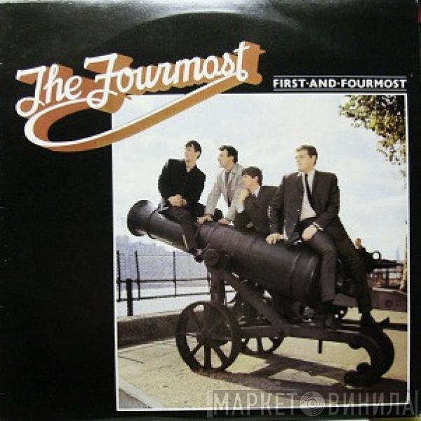 The Fourmost - First And Fourmost