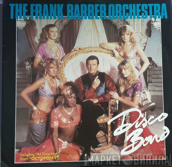 The Frank Barber Orchestra - Disco Bond