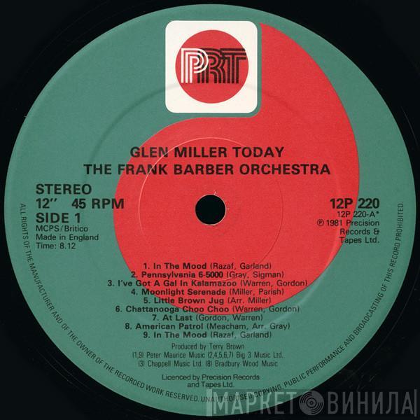 The Frank Barber Orchestra - Glen Miller Today