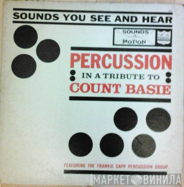The Frankie Capp Percussion Group - In A Tribute To Count Basie