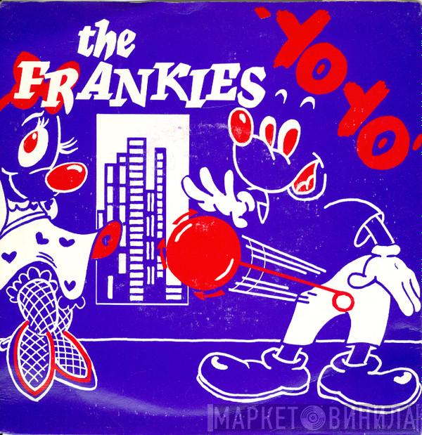 The Frankies - Yo Yo