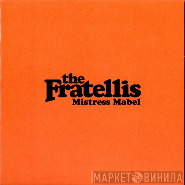 The Fratellis - Mistress Mabel