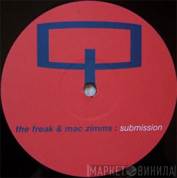 The Freak & Mac Zimms - Submission