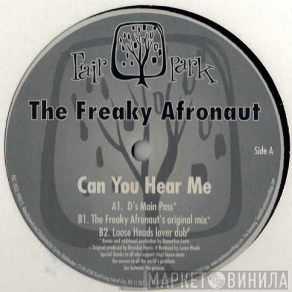 The Freaky Afronaut - Can You Hear Me