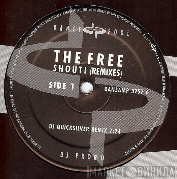 The Free - Shout! (Remixes)