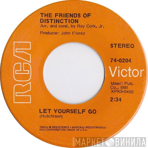  The Friends Of Distinction  - Let Yourself Go / Going In Circles