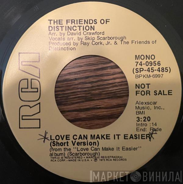 The Friends Of Distinction - Love Can Make It Easier