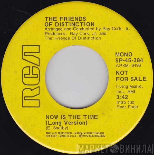 The Friends Of Distinction - Now Is The Time