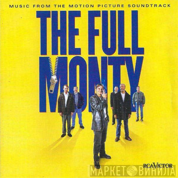  - The Full Monty