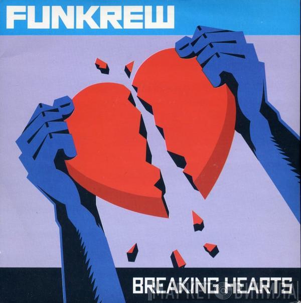 The Funkrew - Breaking Hearts