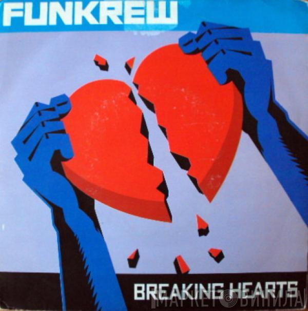The Funkrew - Breaking Hearts