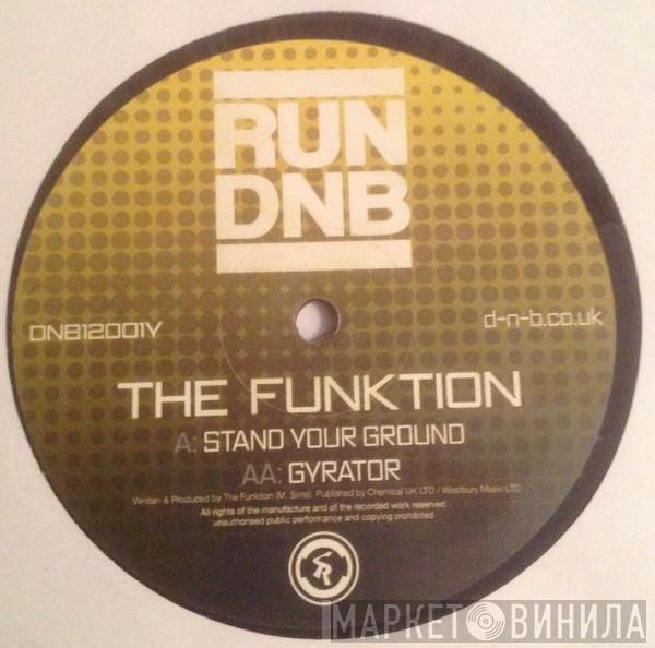 The Funktion  - Stand Your Ground / Gyrator