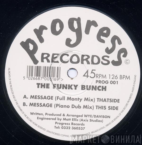 The Funky Bunch - Message