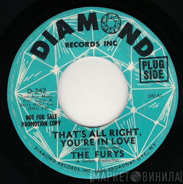 The Fury's - That's All Right, You're In Love