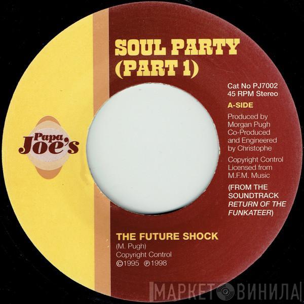 The Future Shock - Soul Party