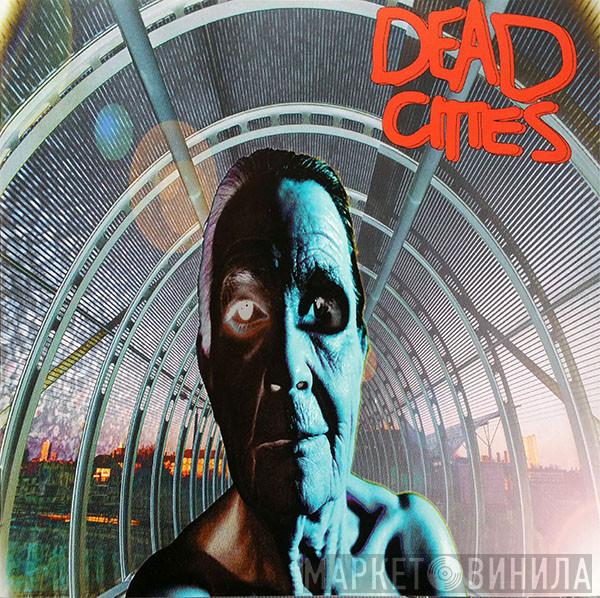  The Future Sound Of London  - Dead Cities