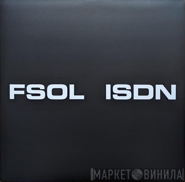 The Future Sound Of London - ISDN